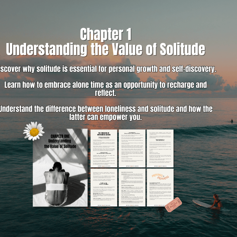 The Power of Solitude: Embracing Alone Time to Build Confidence