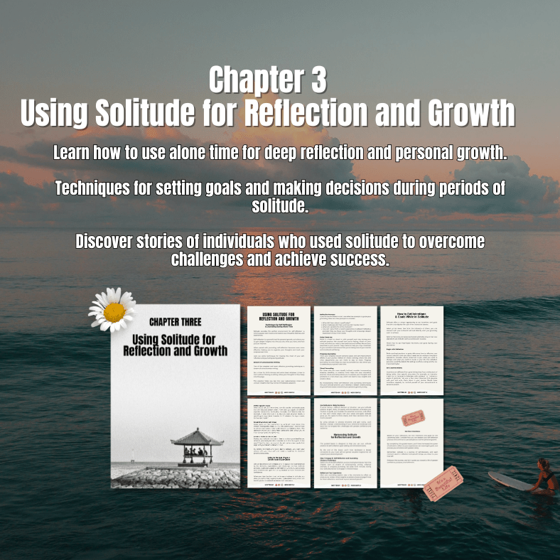 The Power of Solitude: Embracing Alone Time to Build Confidence